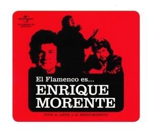 El Flamenco Es...Enrique Morente - Enrique Morente
