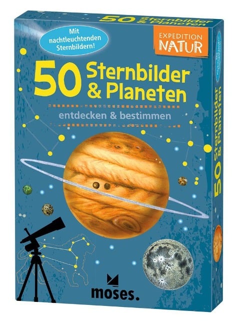 Expedition Natur. 50 Sternbilder & Planeten - Carola von Kessel