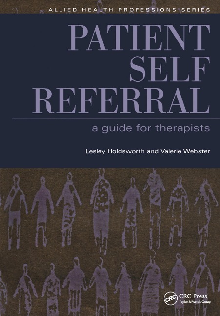 Patient Self Referral - Lesley Holdsworth, Parminder Judge, Valerie Webster