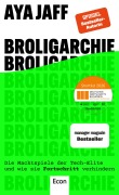 Cover-Bild zum Titel 'Broligarchie' von 'Aya Jaff'