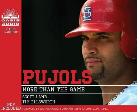 Pujols: More Than the Game - Scott Lamb, Tim Ellsworth