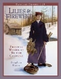 Cover-Bild zum Titel 'Raincoast Chronicles 20: Lilies and Fireweed: Frontier Women of British Columbia' von 'Stephen Hume'