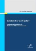 Cover-Bild zum Titel 'Entsteht hier ein Cluster? Eine Netzwerkanalyse der Bochumer IT-Sicherheitsbranche' von 'Jan-Alexander Scheideler'