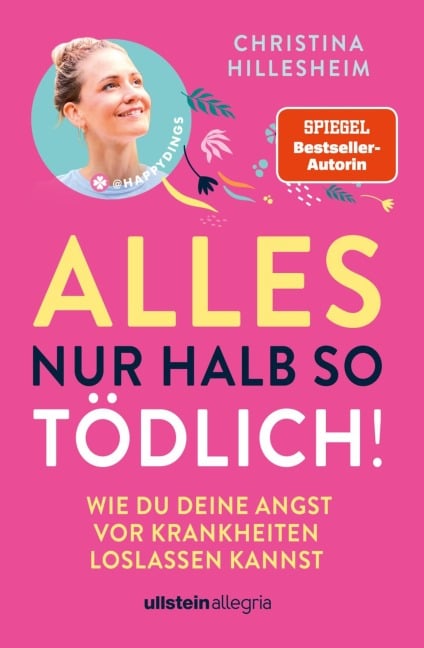 Alles nur halb so tödlich! - Christina Hillesheim