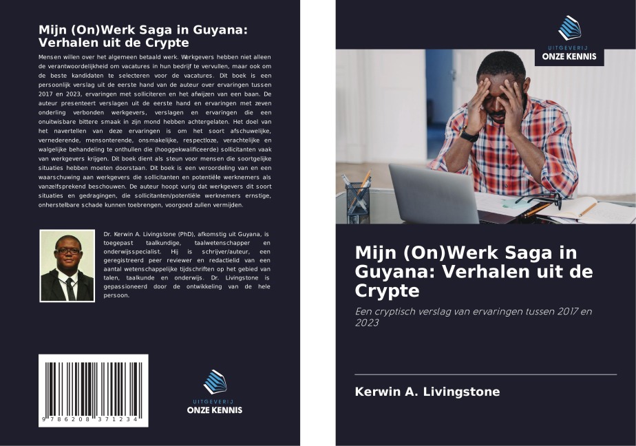Mijn (On)Werk Saga in Guyana: Verhalen uit de Crypte - Kerwin A. Livingstone