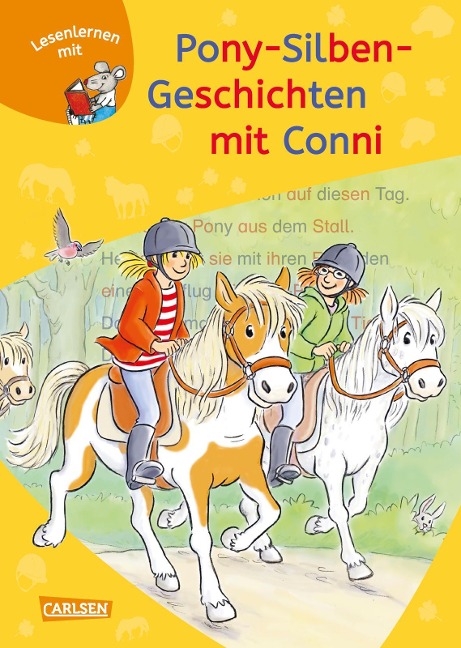 LESEMAUS zum Lesenlernen Sammelbände: Pony-Silben-Geschichten mit Conni - Julia Boehme, Liane Schneider