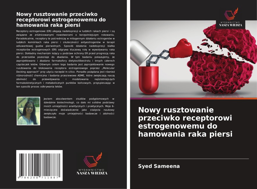 Nowy rusztowanie przeciwko receptorowi estrogenowemu do hamowania raka piersi - Syed Sameena