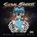 Cover-Bild zum Titel 'World Gone Mad' von 'Suicidal Tendencies'