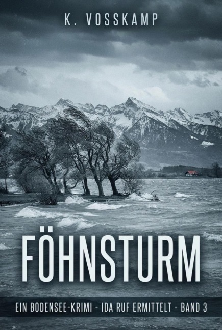 Föhnsturm - K. Vosskamp