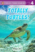 Totally Turtles! - Ginjer L Clarke