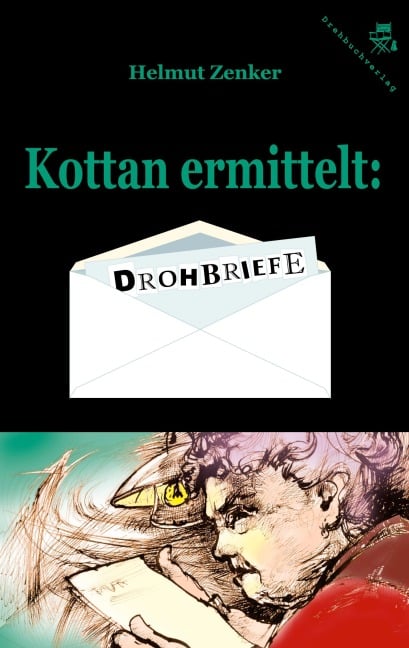 Kottan ermittelt: Drohbriefe - Helmut Zenker