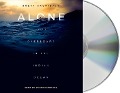 Alone: Lost Overboard in the Indian Ocean - Brett Archibald