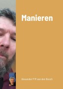 Cover-Bild zum Titel 'Manieren' von 'Alexander P M van den Bosch'