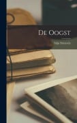 Cover-Bild zum Titel 'De Oogst' von 'Stijn Streuvels'