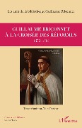 Cover-Bild zum Titel 'Guillaume Briçonnet à la croisée des réformes' von 'Les amis de la Bibliothèque Guillaume Briçonnet'