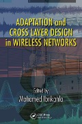 Cover-Bild zum Titel 'Adaptation and Cross Layer Design in Wireless Networks' von ''