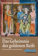 Cover-Bild zum Titel 'Das Geheimnis des goldenen Reifs' von 'Martin Schemm'