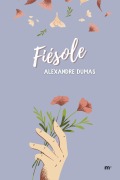 Fiésole - Alexandre Dumas