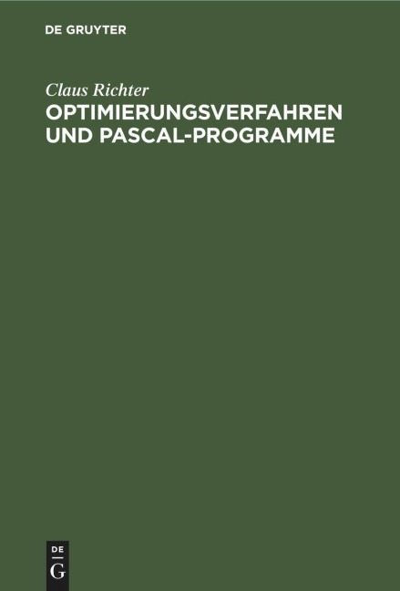 Optimierungsverfahren und PASCAL-Programme - Claus Richter