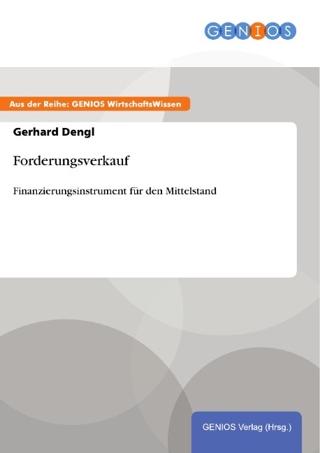 Forderungsverkauf - Gerhard Dengl