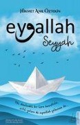 Cover-Bild zum Titel 'Eyvallah - Seyyah (1. Kitap)' von 'Hikmet Anil Öztekin'