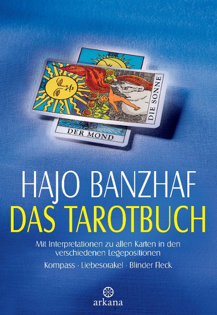 Das Tarotbuch - Hajo Banzhaf