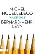 Cover-Bild zum Titel 'Volksfeinde' von 'Michel Houellebecq, Bernard-Henri Lévy'