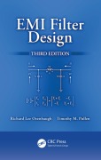 Cover-Bild zum Titel 'EMI Filter Design' von 'Richard Lee Ozenbaugh, Timothy M. Pullen'