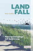 Cover-Bild zum Titel 'Landfall' von 'Anja Liedtke'
