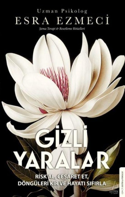 Gizli Yaralar - Esra Ezmeci