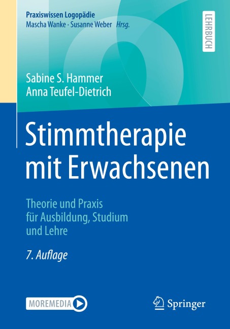 Stimmtherapie mit Erwachsenen - Sabine S. Hammer, Anna Teufel-Dietrich