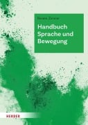 Cover-Bild zum Titel 'Handbuch Sprache und Bewegung' von 'Renate Zimmer'