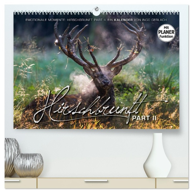 Emotionale Momente: Hirschbrunft. Part II. (hochwertiger Premium Wandkalender 2026 DIN A2 quer), Kunstdruck in Hochglanz - Ingo Gerlach GDT