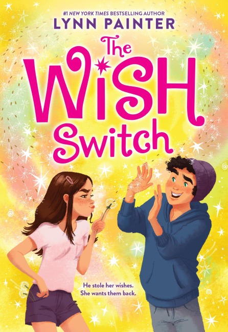 The Wish Switch - Lynn Painter