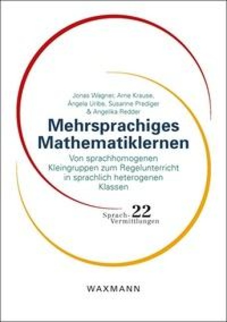 Mehrsprachiges Mathematiklernen - Jonas Wagner, Angelika Redder, Arne Krause, Susanne Prediger, Ángela Uribe