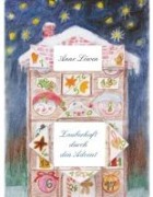 Cover-Bild zum Titel 'Zauberhaft durch den Advent' von 'Anne Löwen'