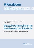 Cover-Bild zum Titel 'Deutsche Unternehmen im Wettbewerb um Rohstoffe' von 'Hubertus Bardt, Karl Lichtblau, Hanno Kempermann'