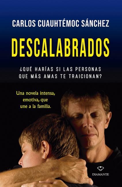 Descalabrados -V2* - Carlos Cuauhtemoc Sanchez
