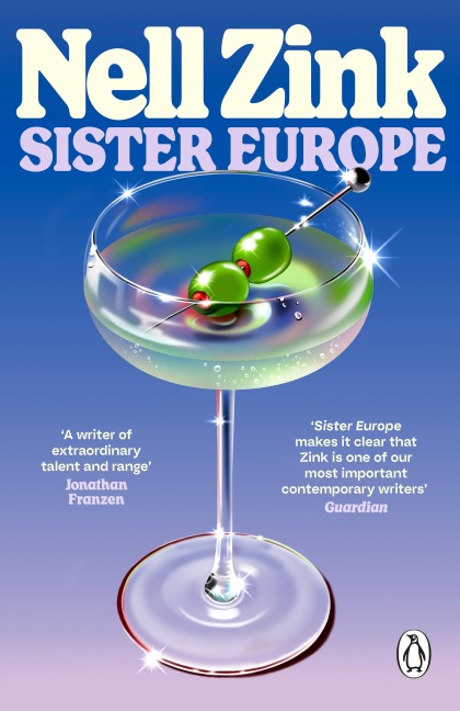 Sister Europe - Nell Zink
