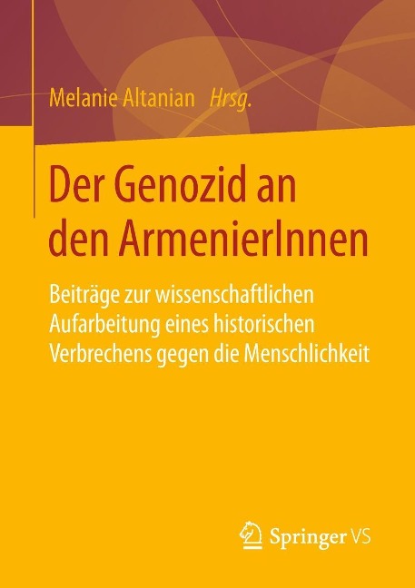 Der Genozid an den ArmenierInnen - 