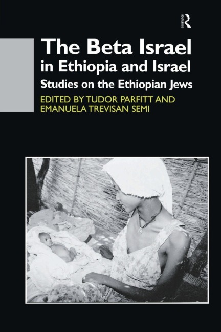 The Beta Israel in Ethiopia and Israel - 