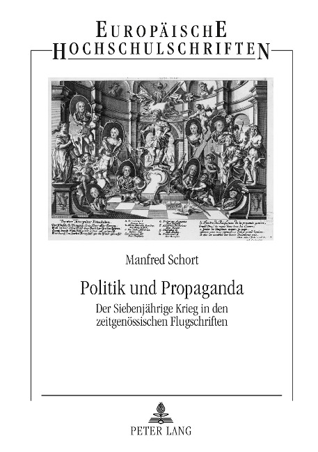Politik und Propaganda - Manfred Schort