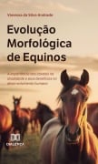 Evolução Morfológica de Equinos - Vanessa S. Andrade