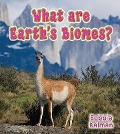 Cover-Bild zum Titel 'What Are Earth's Biomes?' von 'Bobbie Kalman'