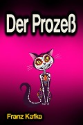 Der Prozeß - Franz Kafka