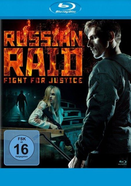 Russian Raid - Fight for Justice - Robert Orr, Denis Kryuchkov, Olga Loyanich