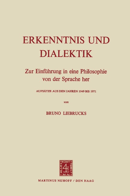 Erkenntnis und Dialektik - B. Liebrucks