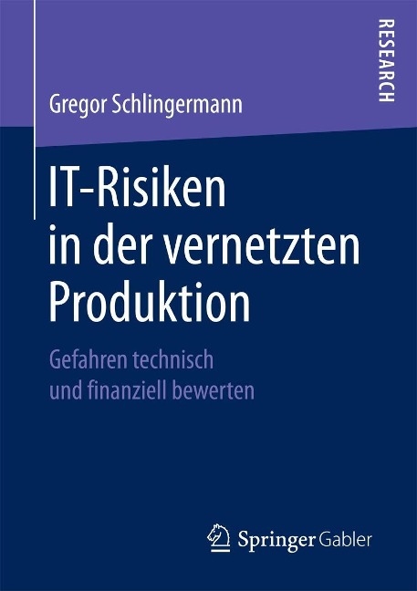 IT-Risiken in der vernetzten Produktion - Gregor Schlingermann