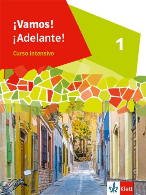¡Vamos! ¡Adelante! Curso intensivo 1. Schulbuch 1. Lernjahr - 