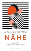 Cover-Bild zum Titel 'Nähe' von 'Giovanni Frazzetto'